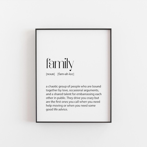 Funny Family Definition Quote Print, Heartfelt Humor