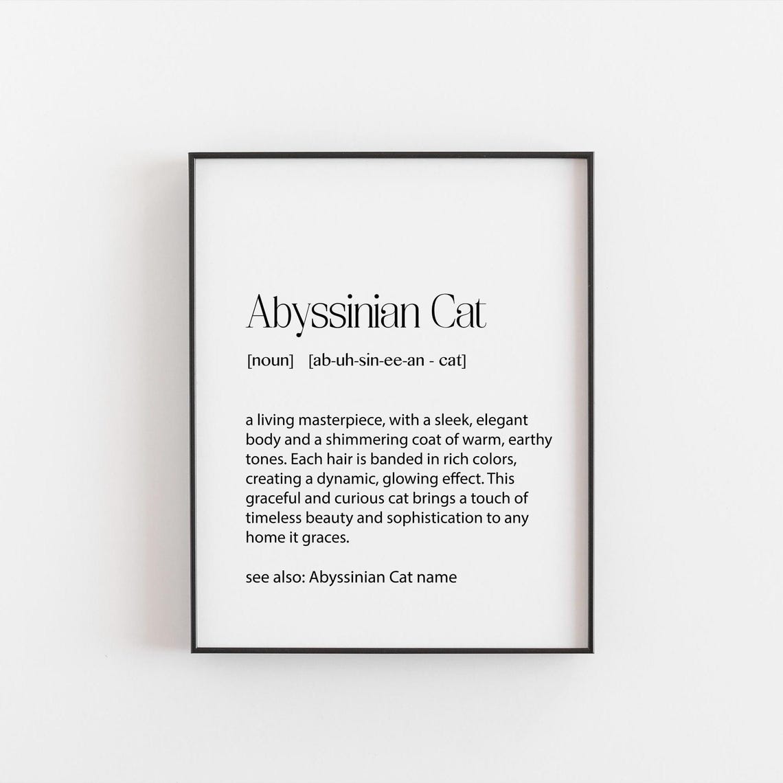 Abyssinian Cat Definition Poster Elegant Breed Tribute Artwork