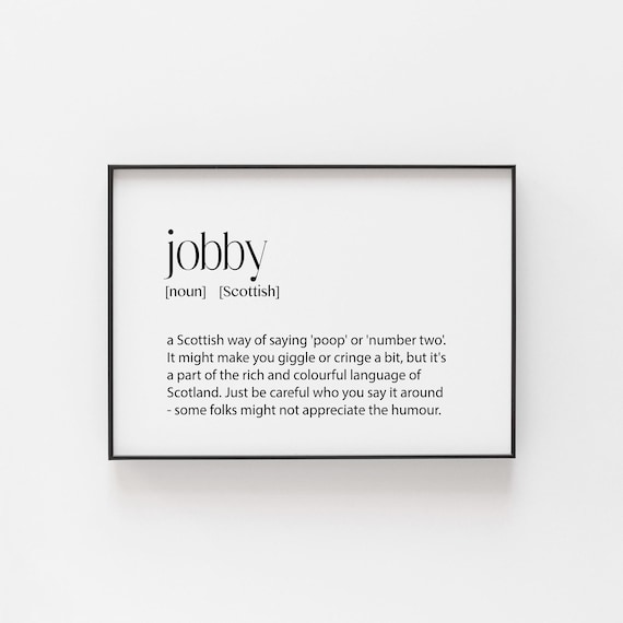 Scottish Jobby Definition Print, Minimalist Bathroom Art