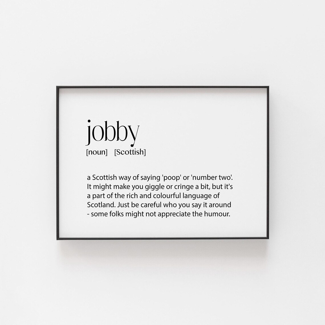 Scottish Jobby Definition Print, Minimalist Bathroom Art