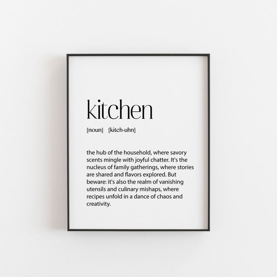 Kitchen Definition Print Fun Home Gift Present Dcor Art Funny