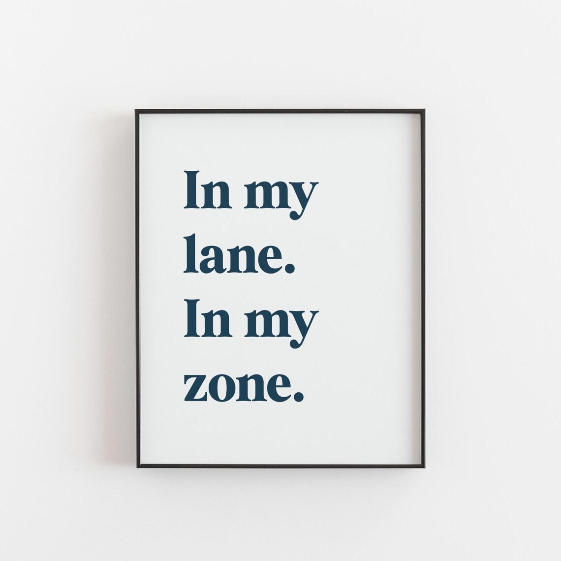 In My Lane Zone Motivational Swimmer Poster