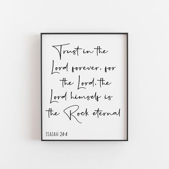 Inspirational Bible Verse Print Isaiah 244 Trust The Lord Forever Encouraging Wall Art For Home Decor And Gift Book