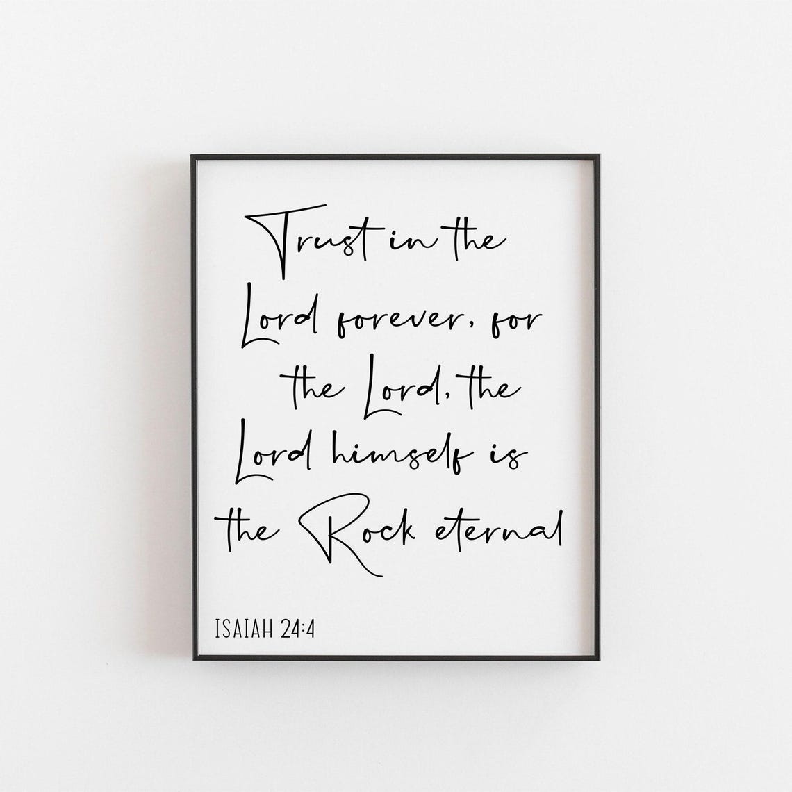 Inspirational Bible Verse Print Isaiah 244 Trust The Lord Forever Encouraging Wall Art For Home Decor And Gift Book