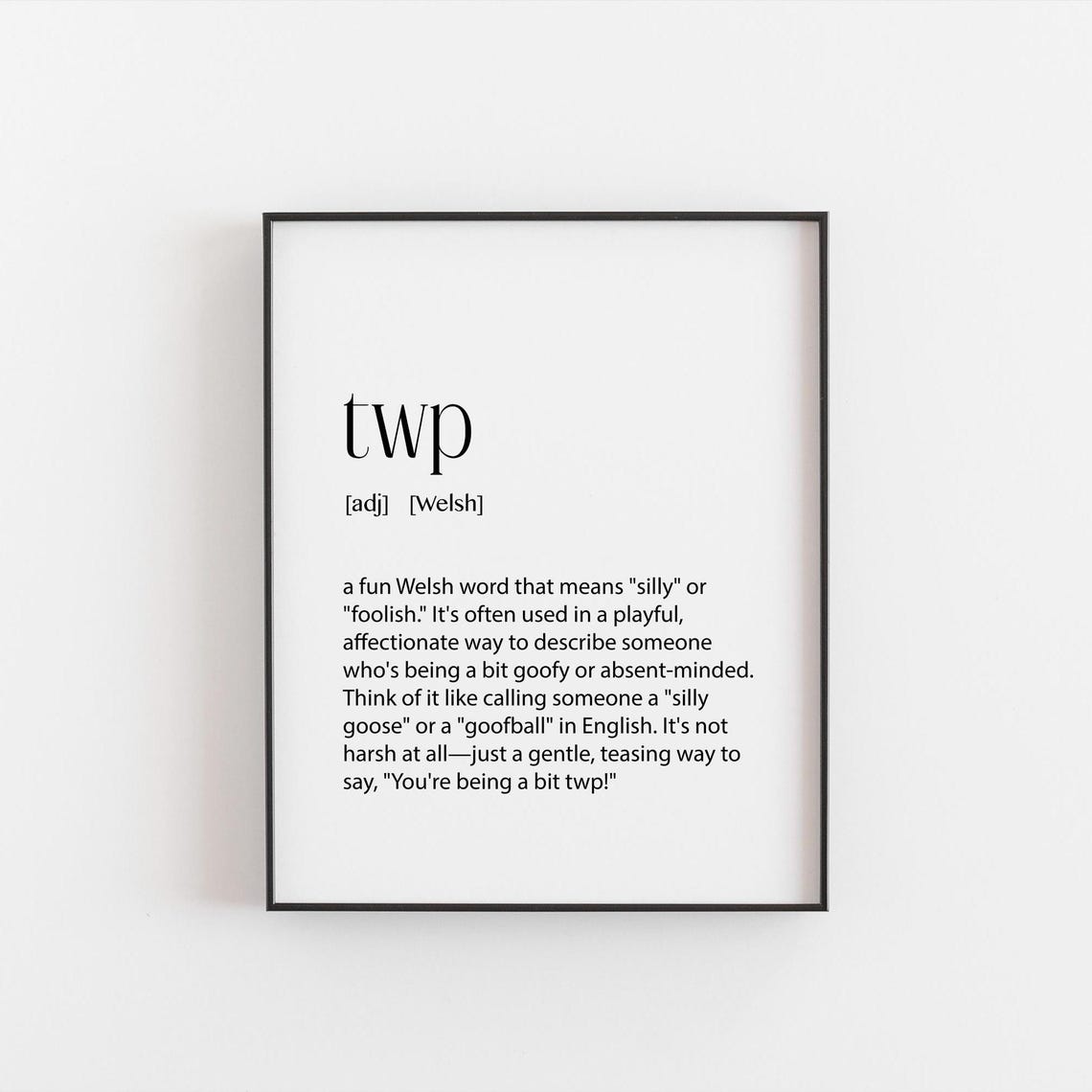 Twp Welsh Definition Poster Funny Silly Goofy Meaning Artwork - Image 4
