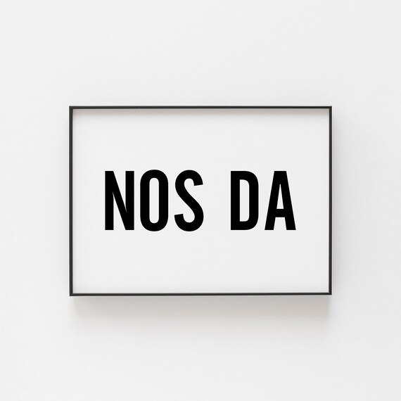 Nos Da Welsh Goodnight Minimal Modern Bold Black Typography Poster