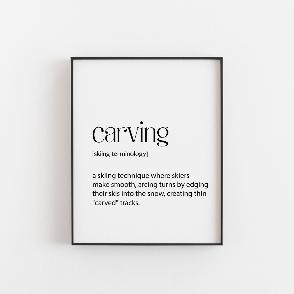 Ski Poster Wall Print Carver Definition Print Skiing Terms Cool Gift For Skiers And Snowboarders Skiing Gallery Collage Ideas For Him Her