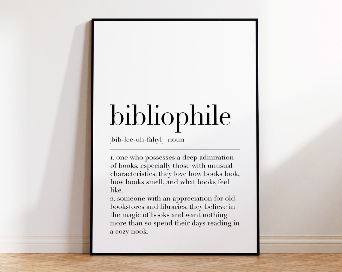 Bibliophile Bibliophile Print Bibliophile Poster Bibliophile Definition Print Wall Art Bibliophile Quote Print - Image 4