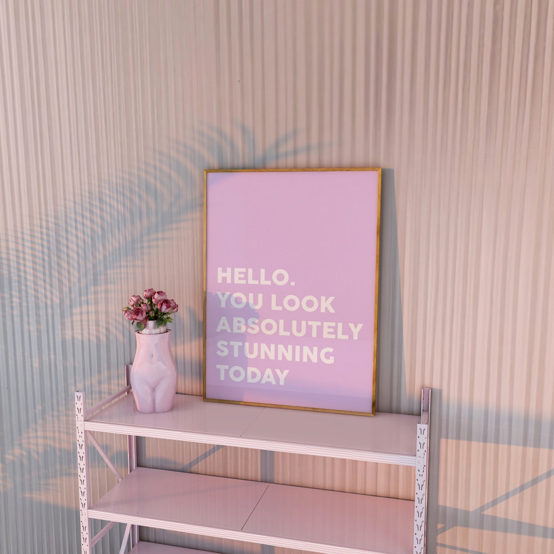 Hello You Look Absolutely Stunning Today Lilac Positive Poster - Image 2