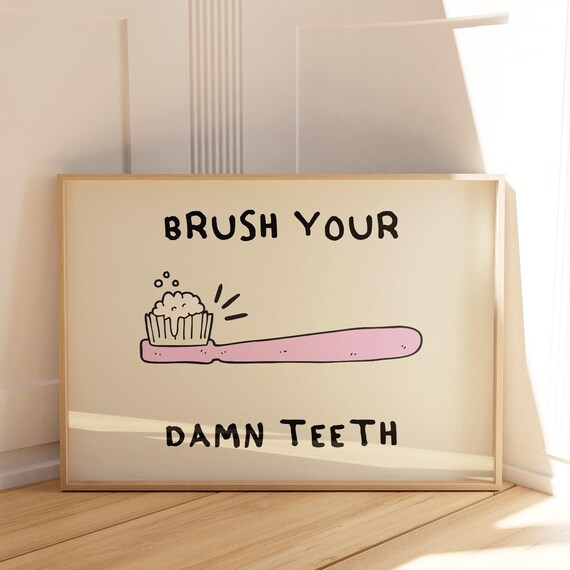 Brush Your Teeth Art Print Trendy Bathroom Poster Retro Print Cute Bathroom Print Funny Quote Poster Vintage Bathroom Decor Art
