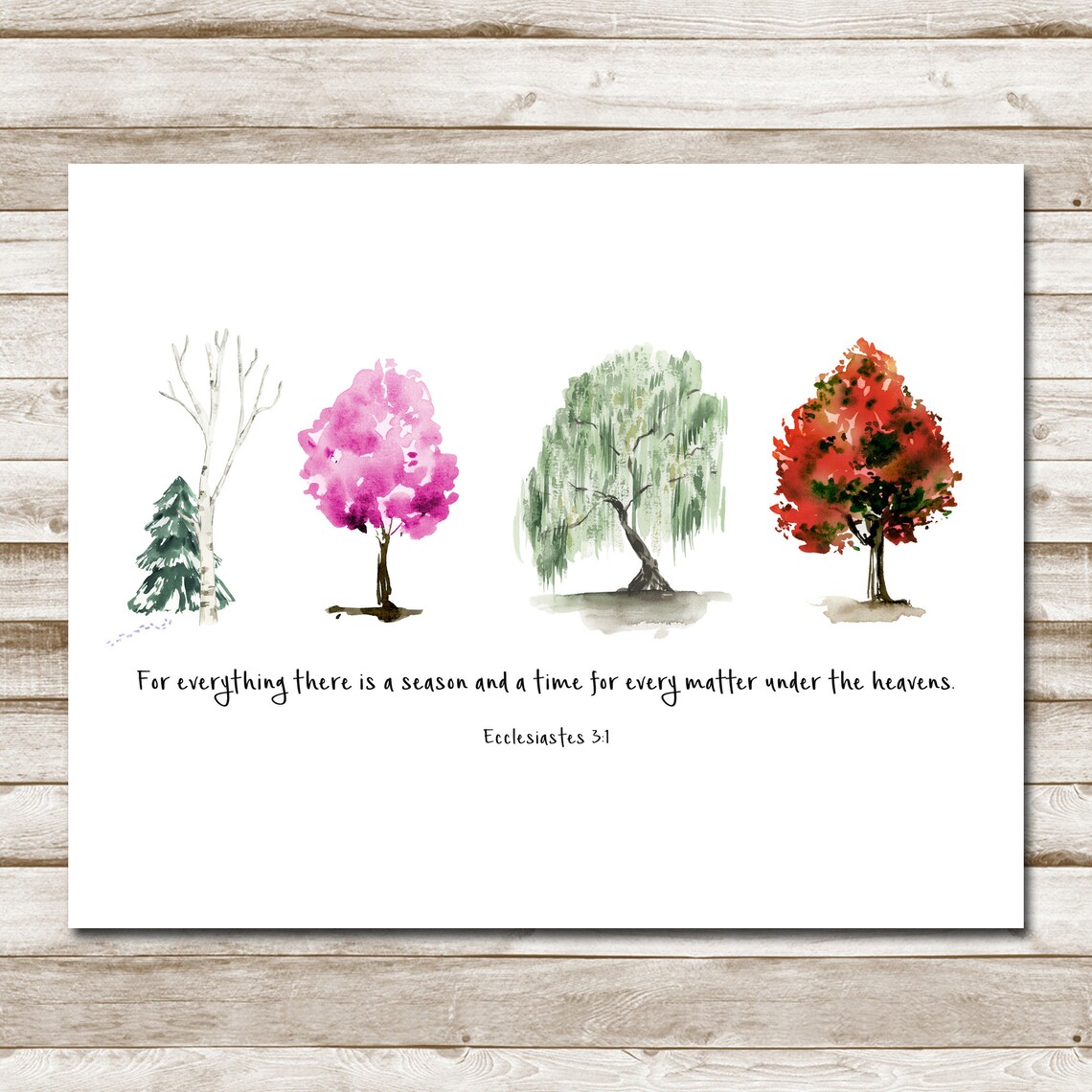 For Everything There Is A Season Scripture Print - Image 4
