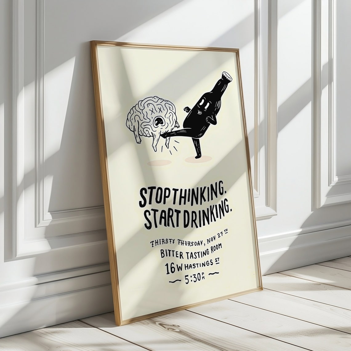 Stop Thinking Start Drinking Funny Bar Cartoon Quote Art Poster
