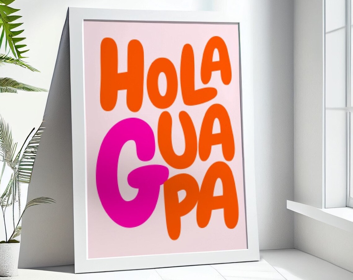 Hola Guapa Quote Poster, Retro Pink Orange Decor - Image 4