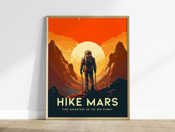 Mars Hike Poster Space Exploration Art Scifi Home Decor