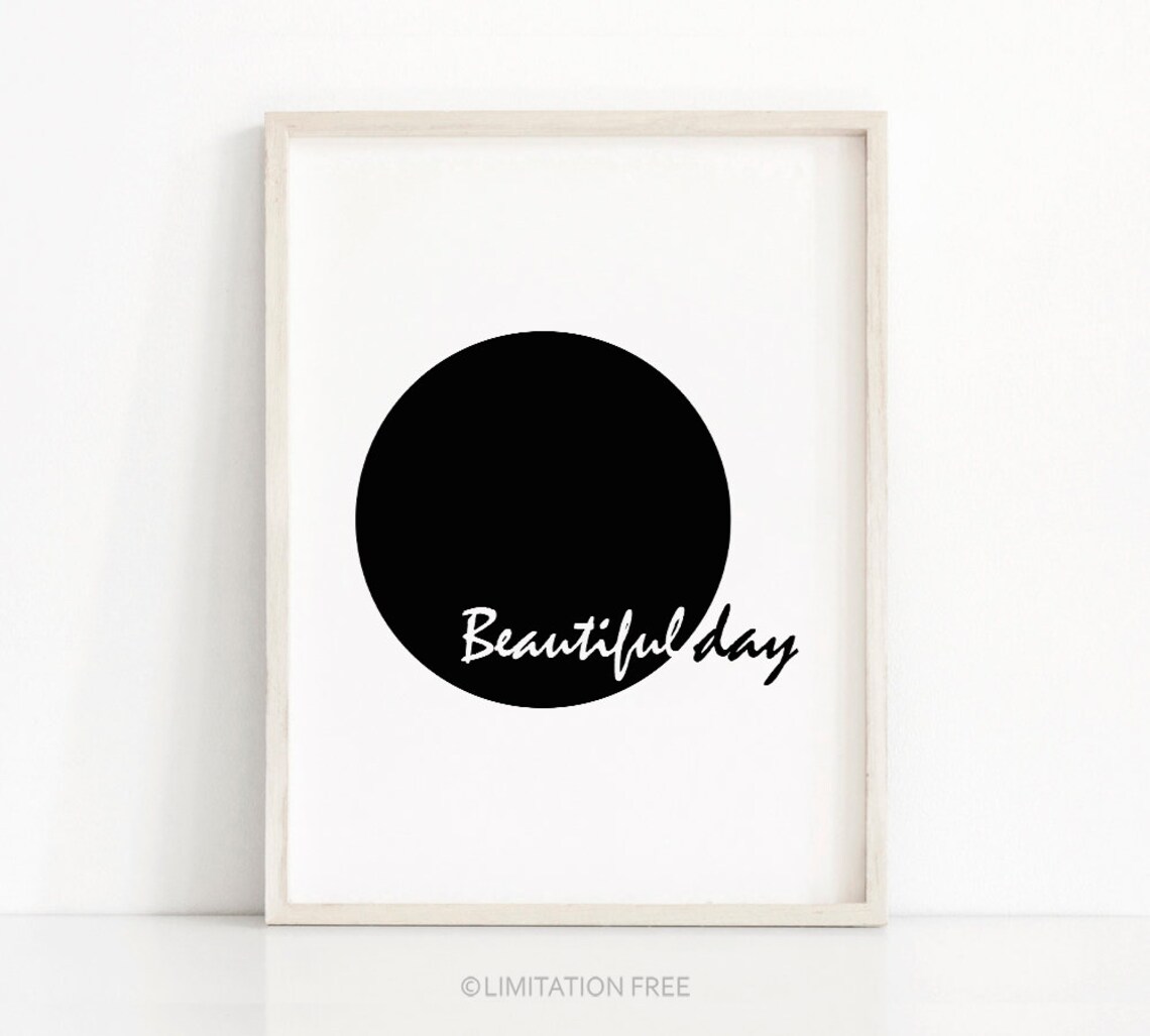 Minimalist Black and White Inspirational Art Print