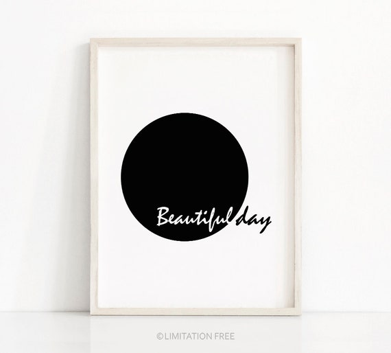 Minimalist Black and White Inspirational Art Print
