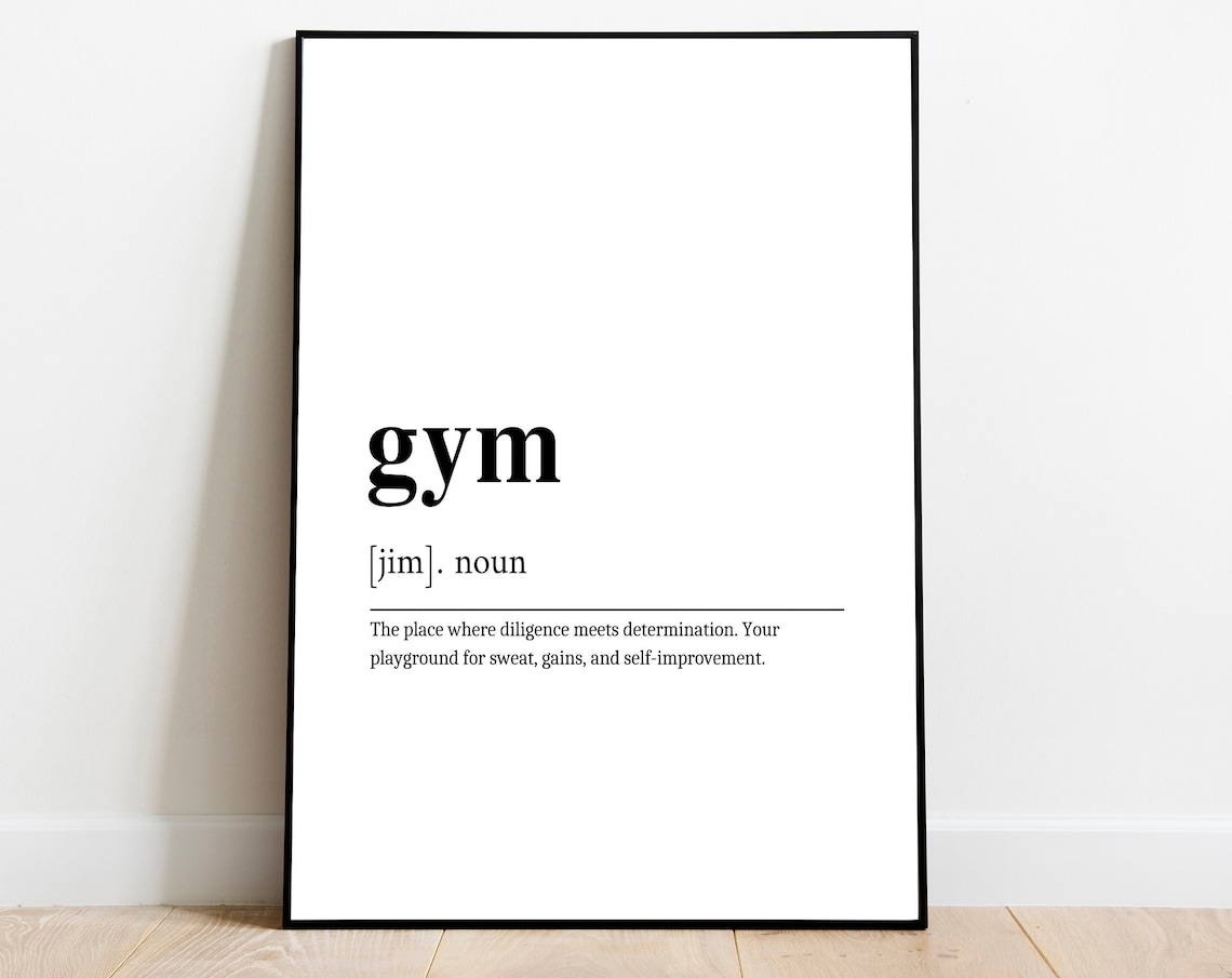 Gym Definition Minimalist Dictionary Word Art Motivational Poster