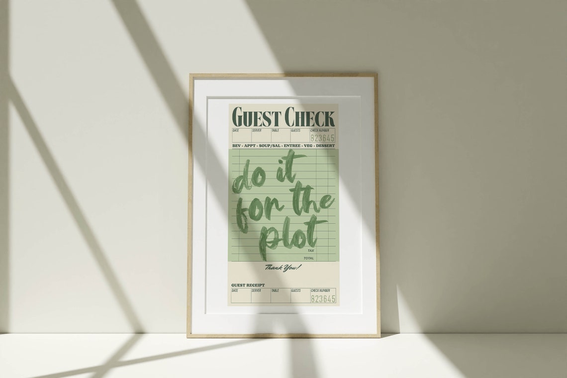 Do It for the Plot Sage Green Guest Check Receipt Quote Poster - Image 2