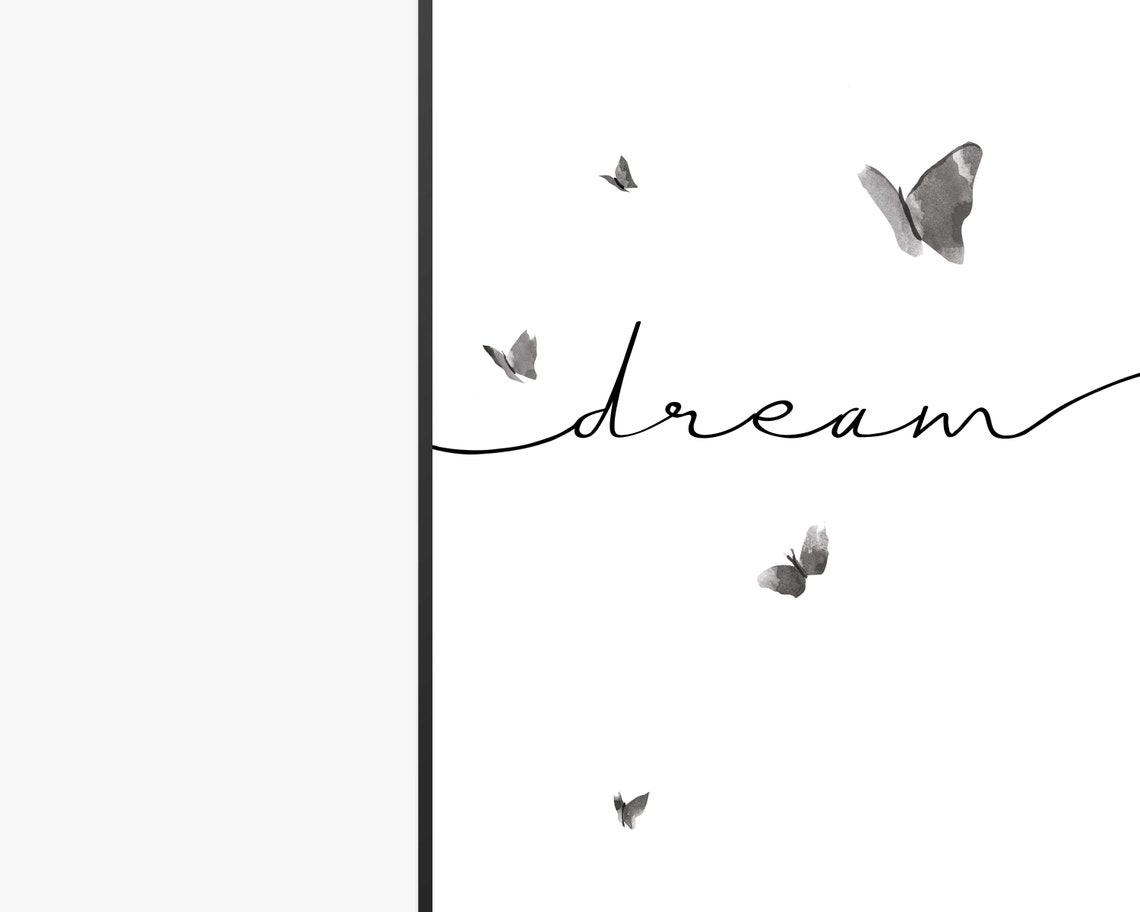 Dream In Script Typography With Butterflies Quote Art Poster - Image 2