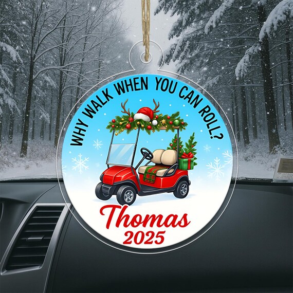 Funny Golf Cart Quote Why Walk When You Can Roll Ornament Poster