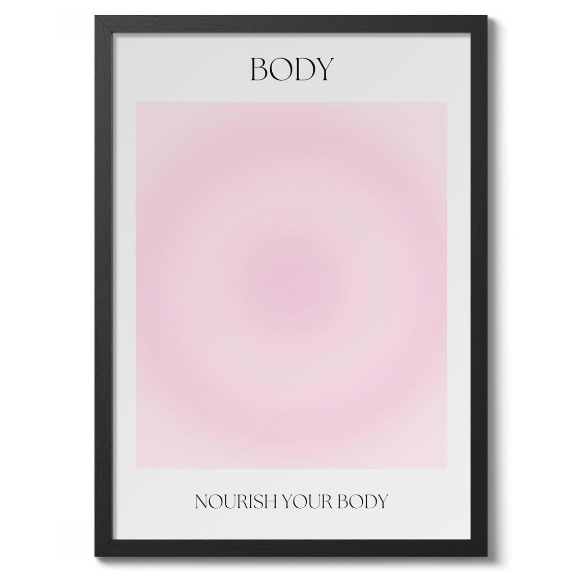 Nourish Your Body Inspirational Quote Pink Minimalist Poster