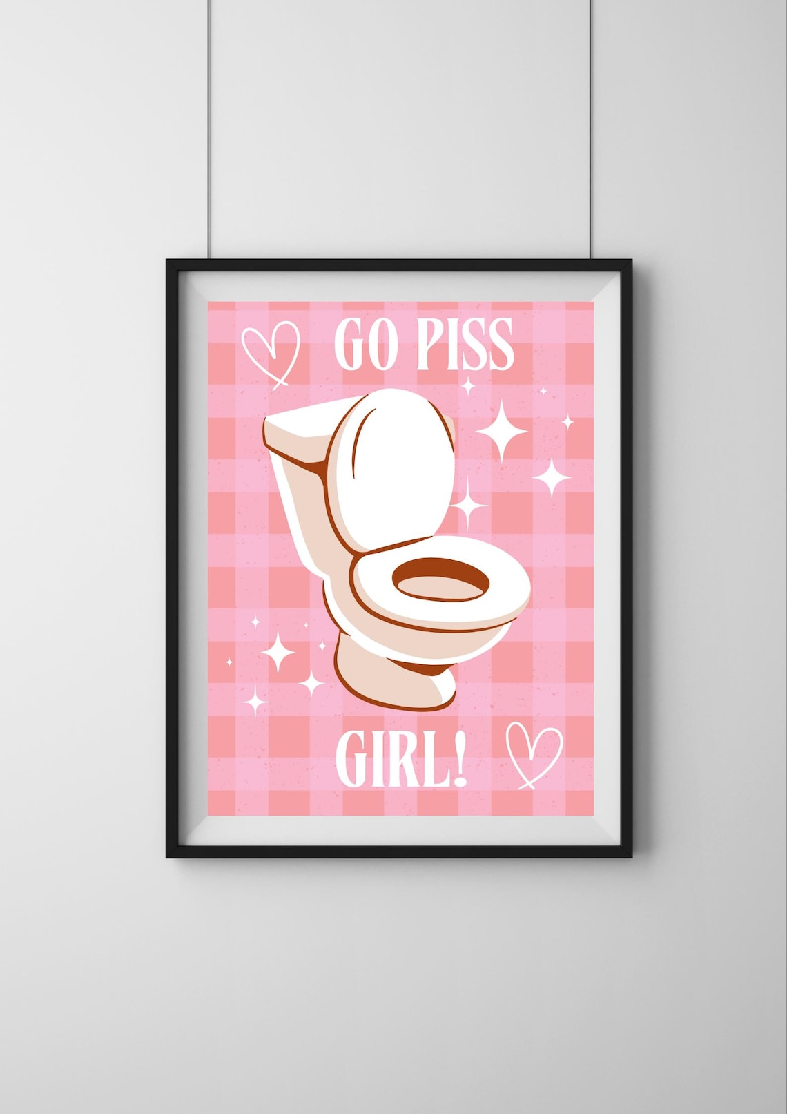 Go Piss Girl Funny Pink Toilet Bathroom Quote Retro Wall Poster