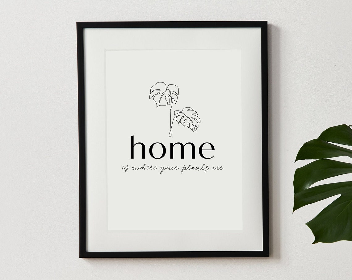 Home Is Where Your Plants Are Monstera Botanical Plant Lover Poster - Image 4