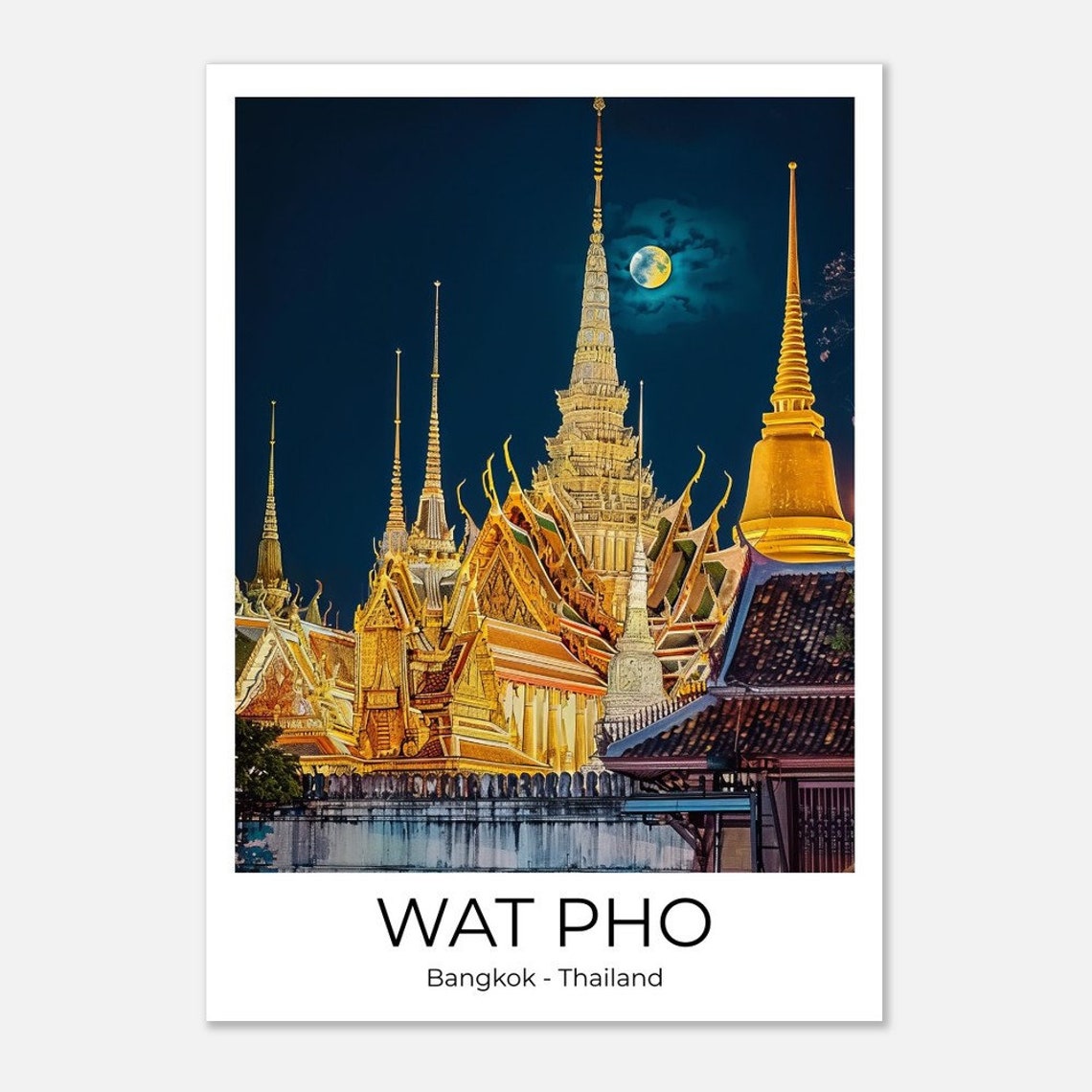 Wat Pho Bangkok Thailand Golden Temple Spires Moonlit Night Poster