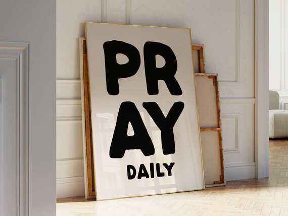 Pray Daily Bold Black Hand Lettered Christian Prayer Wall Poster