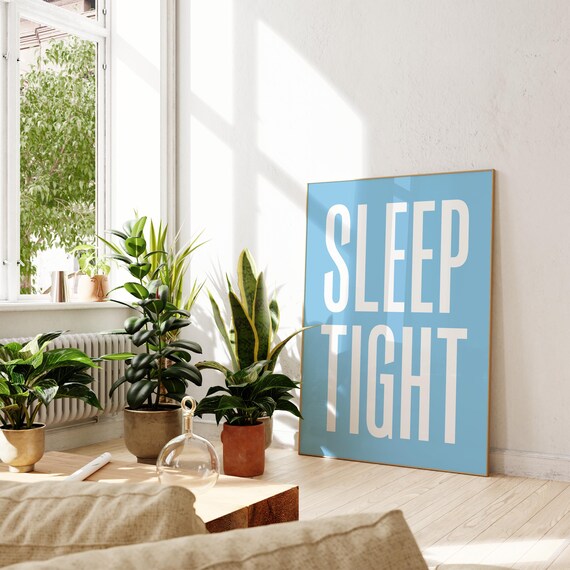 Sleep Tight Blue Print Light Blue Bedroom Wall Art Bedroom Quote Print Blue Aesthetic Print Cute Sleep Quote Print