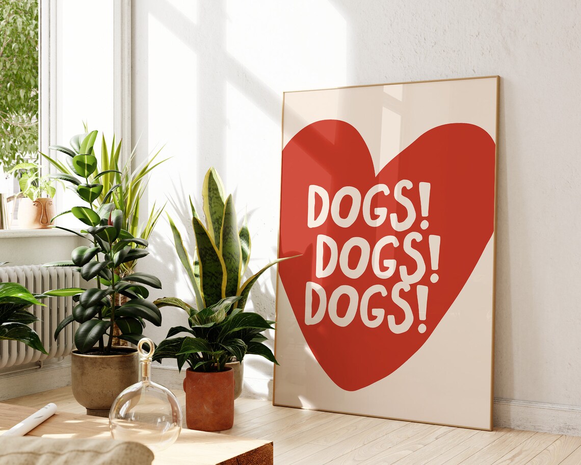 Funny Dogs Dogs Dogs Big Red Heart Dog Lover Gift Wall Poster - Image 3