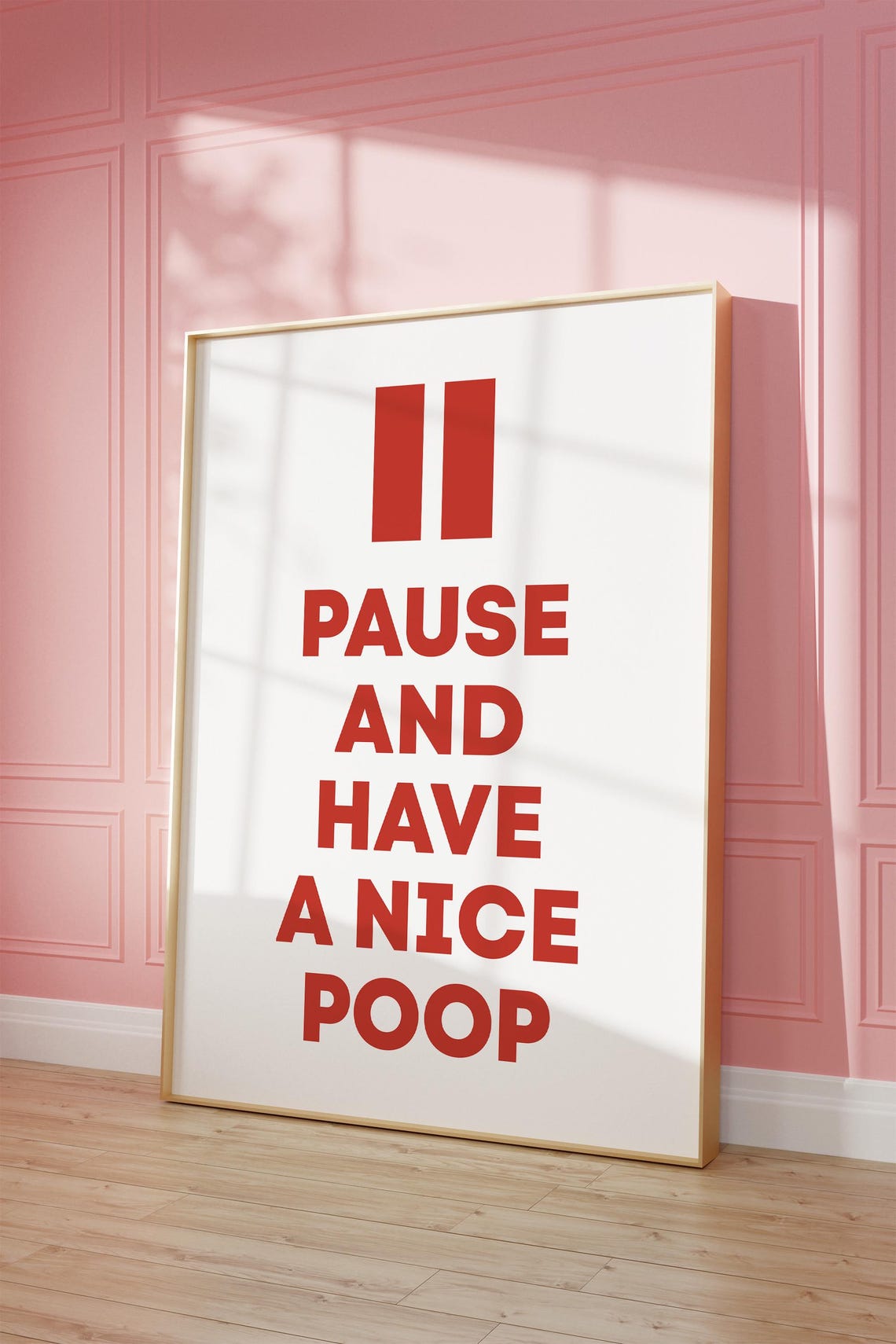 Pause And Have A Nice Poop Funny Red Bathroom Quote Poster Gift - Image 2