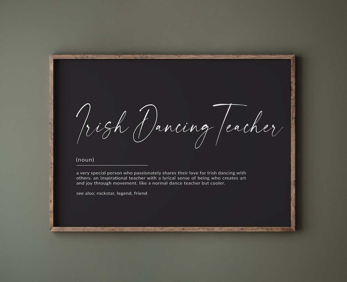 Irish Dancing Teacher Definition Script Typography Thank You Gift Poster