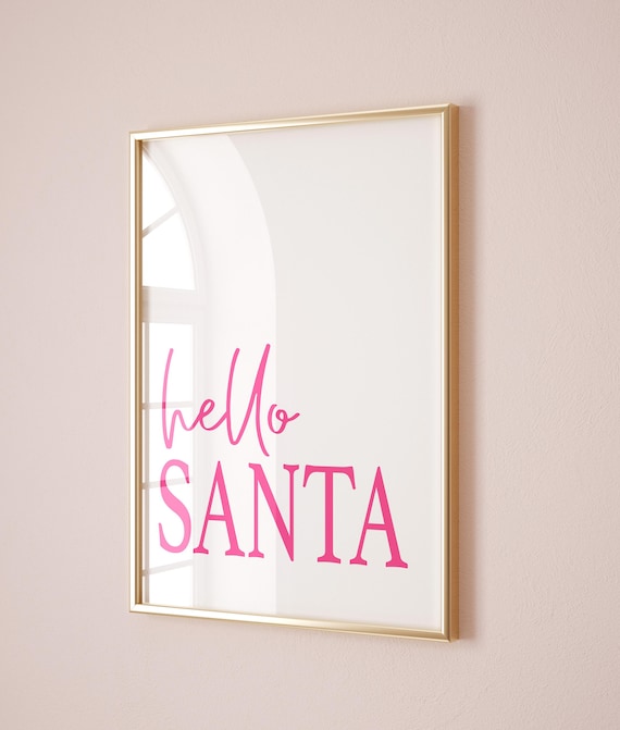 Hot Pink Hello Santa Script Typography Trendy Modern Christmas Poster