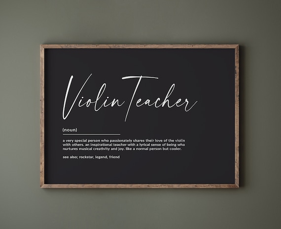 Violin Teacher Definition Art Print, Music Teacher Gift