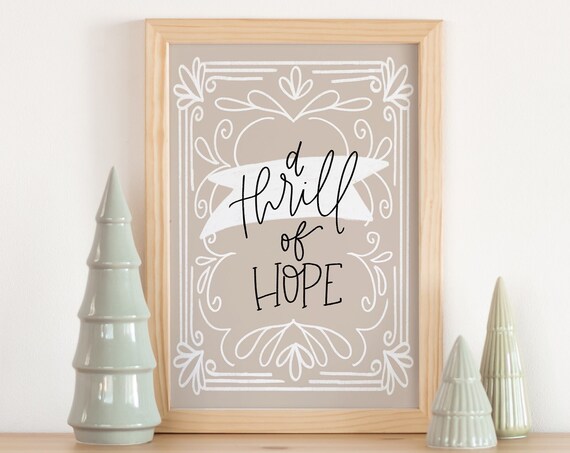 A Thrill Of Hope Beautiful Neutral Hand Lettered Christmas Poster
