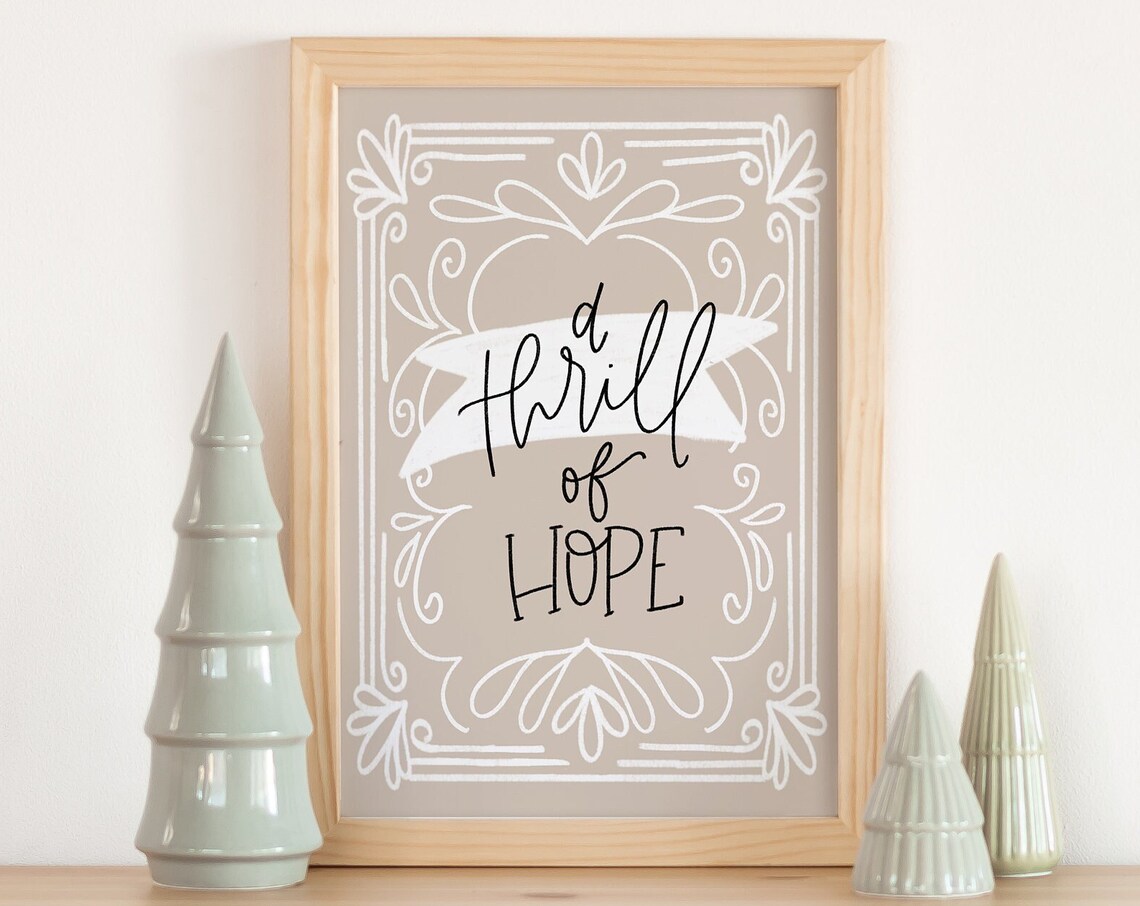 A Thrill Of Hope Beautiful Neutral Hand Lettered Christmas Poster