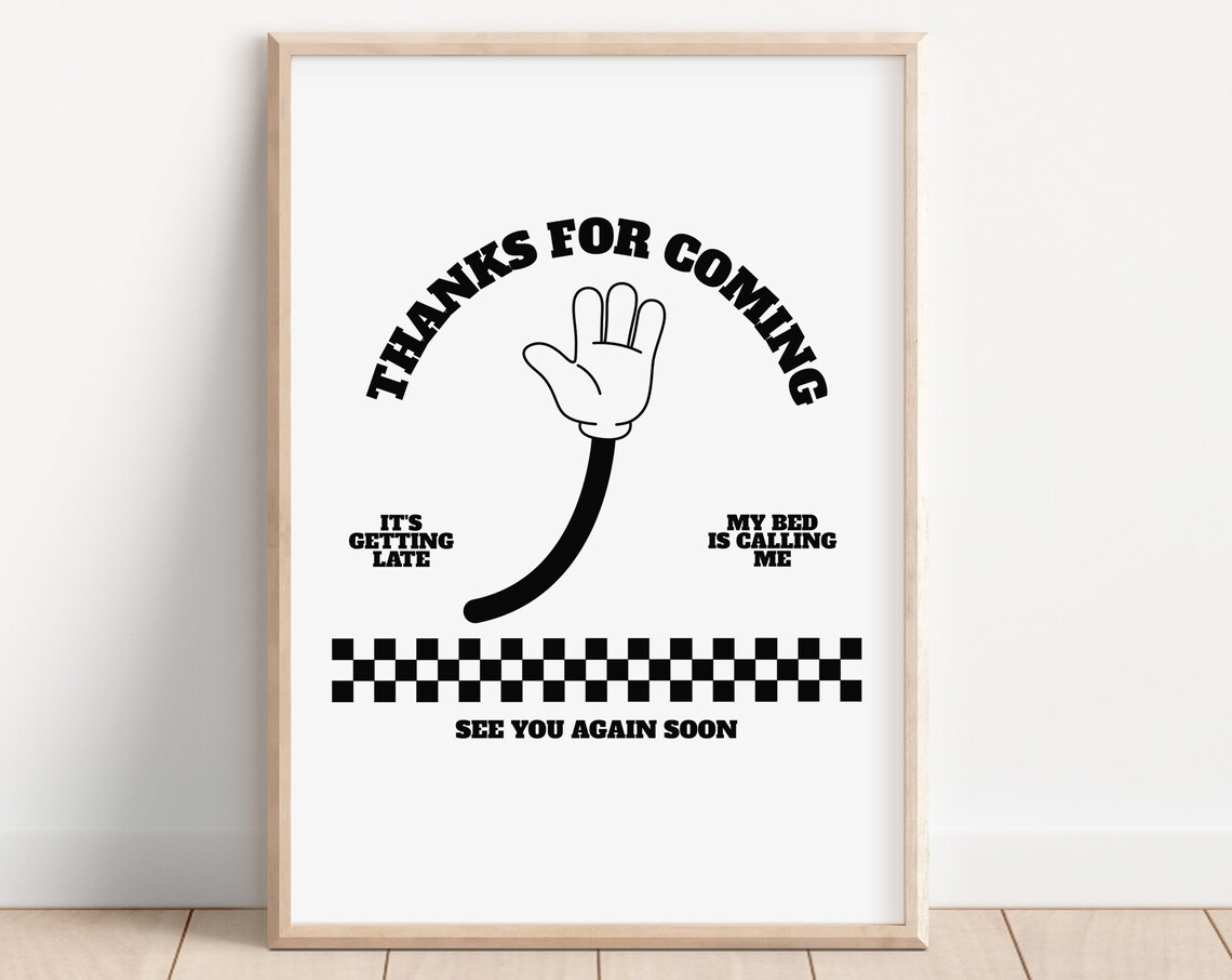 Thanks For Coming Funny Bedtime Quote Retro Character Poster