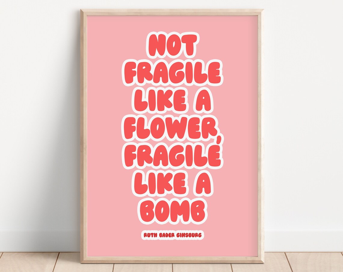 Fragile Like A Bomb Feminist Quote Art Print