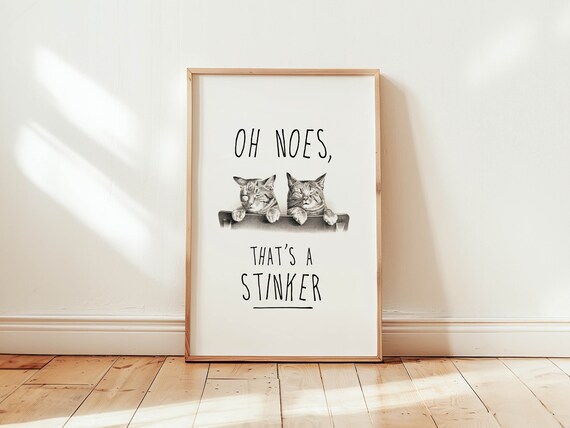 Oh Noes Thats a Stinker Poster Funny Cat Bathroom Black White Kitten Art