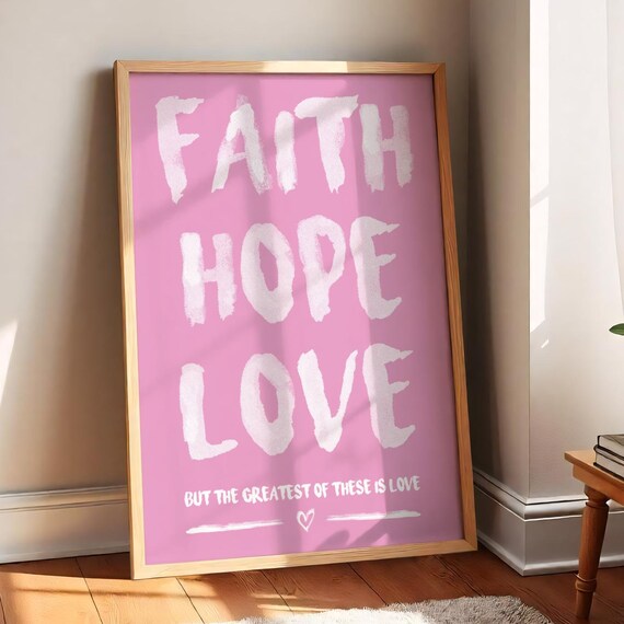 Faith Hope Love White Brush Lettering Pink Scripture Quote Poster