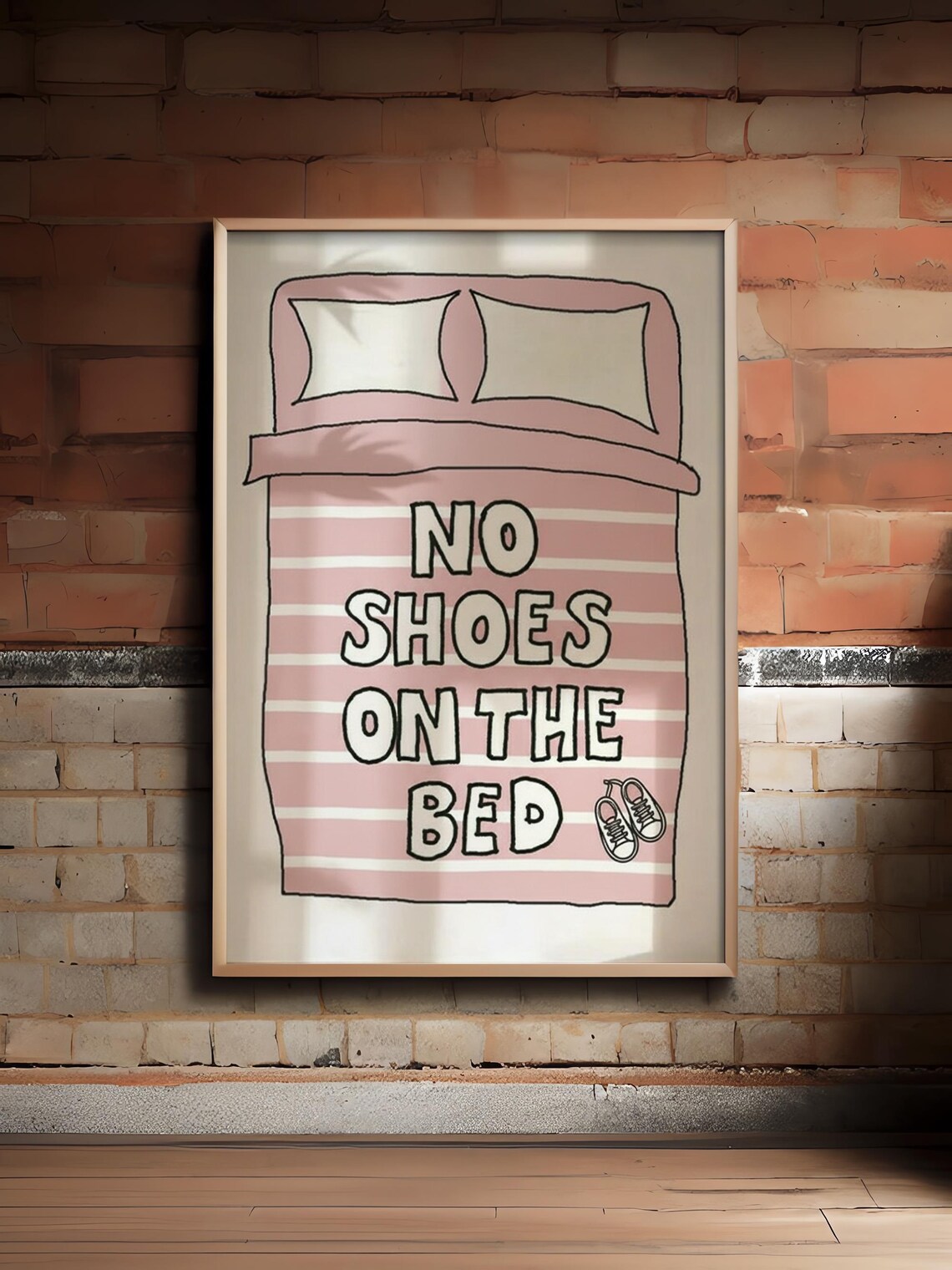 Funny Bedroom Print No Shoes On The Bed Minimalist Pink Typography