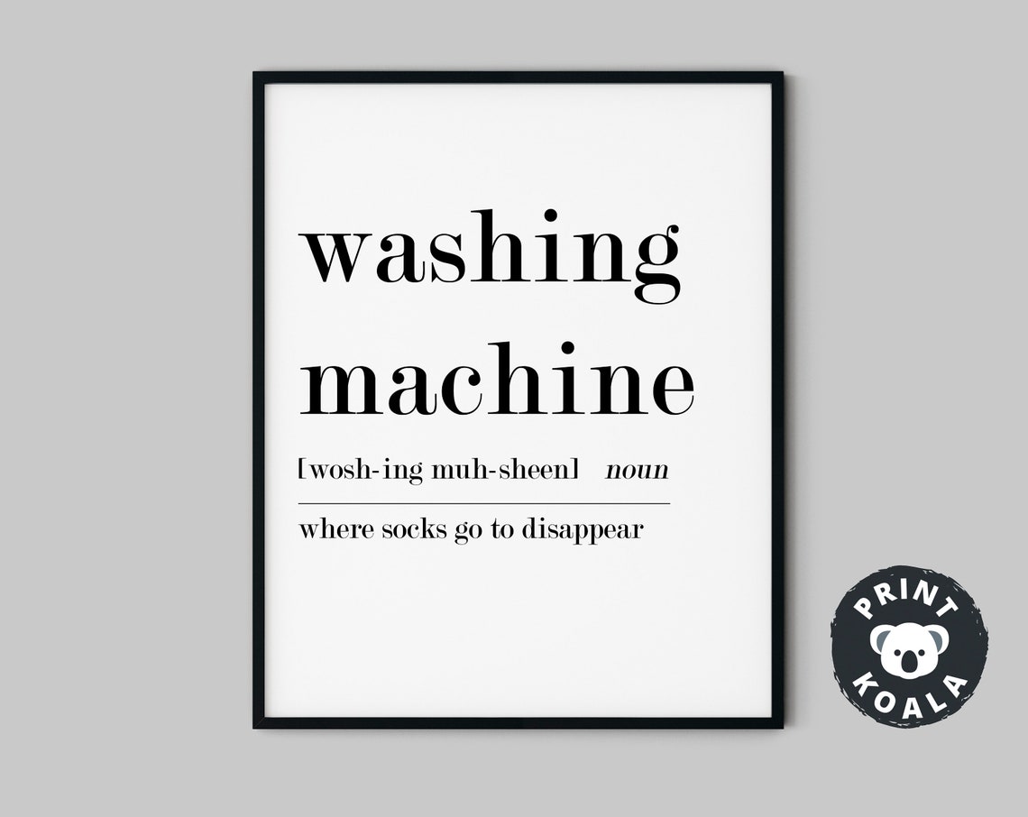 Washing Machine Funny Definition Print Laundry Room Humor Wall Decor
