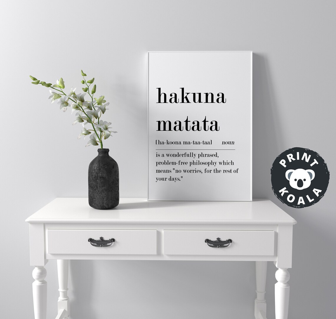 Hakuna Matata Definition, Modern Typography Art - Image 4
