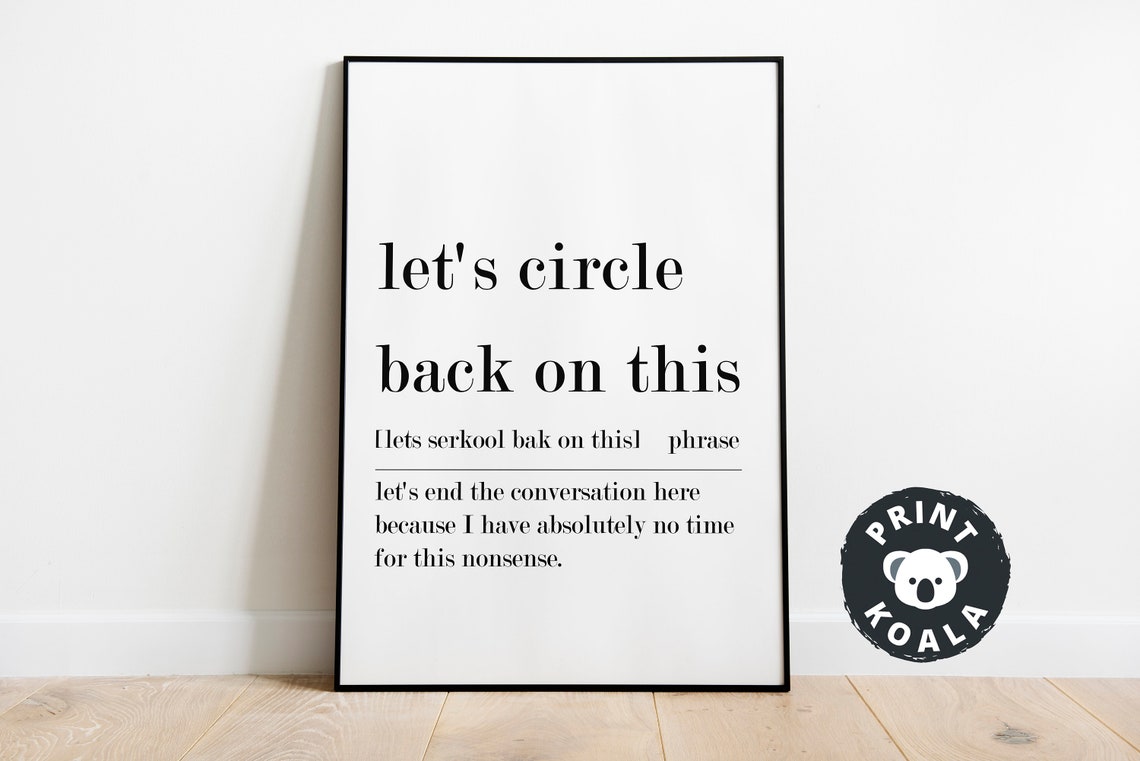 Let's Circle Back On This Definition Funny Office Phrase Humor Poster - Image 5