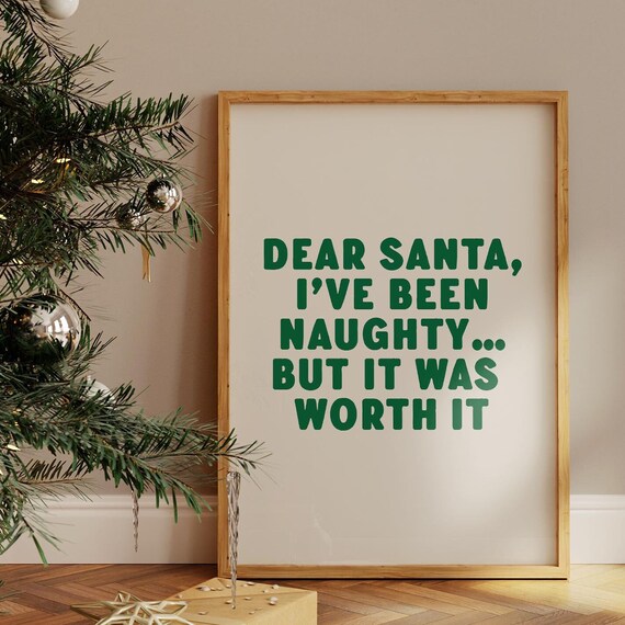 Funny Christmas Quote Art Print, Holiday Home Decor