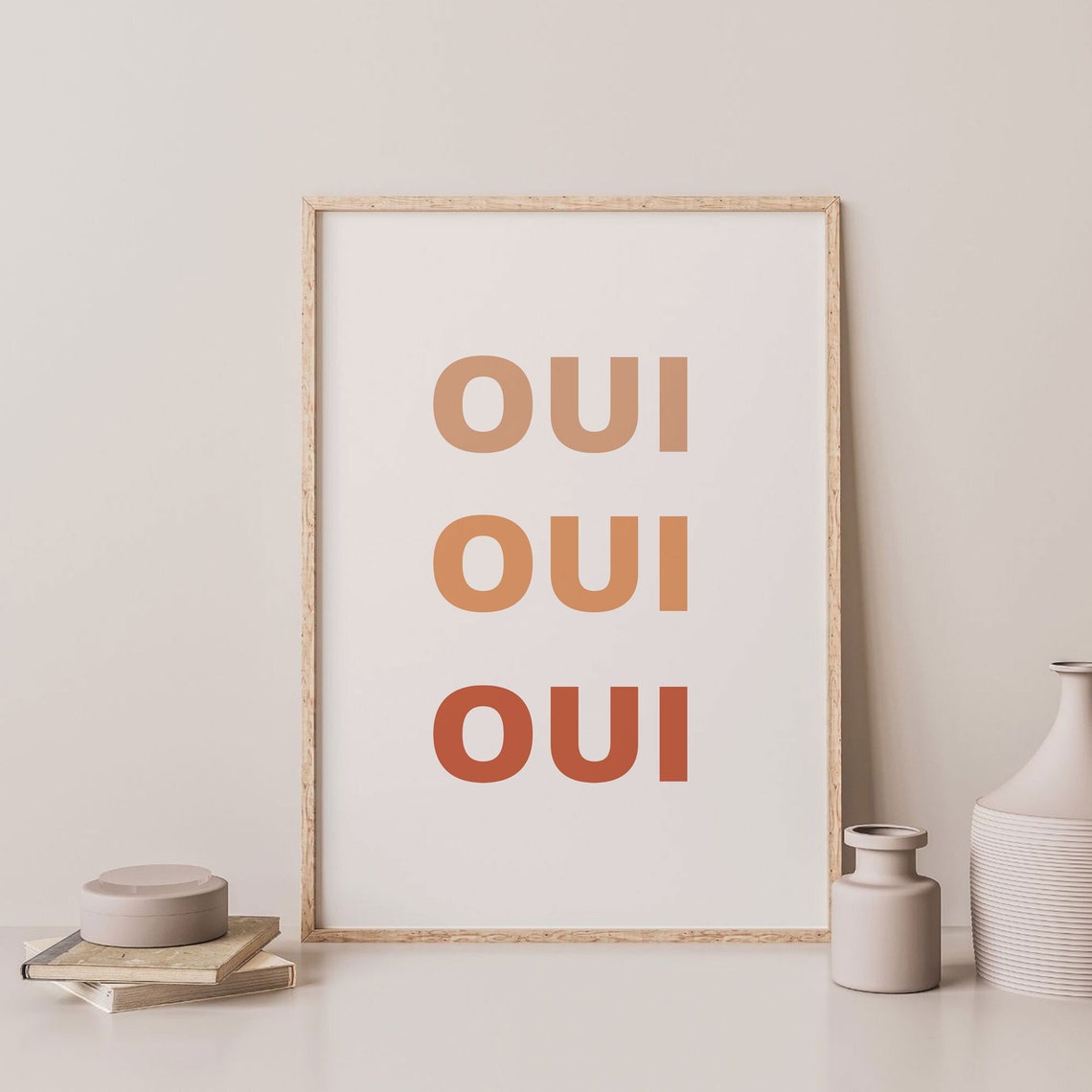 French Oui Oui Oui Neutral Ombre Typography Boho Text Poster