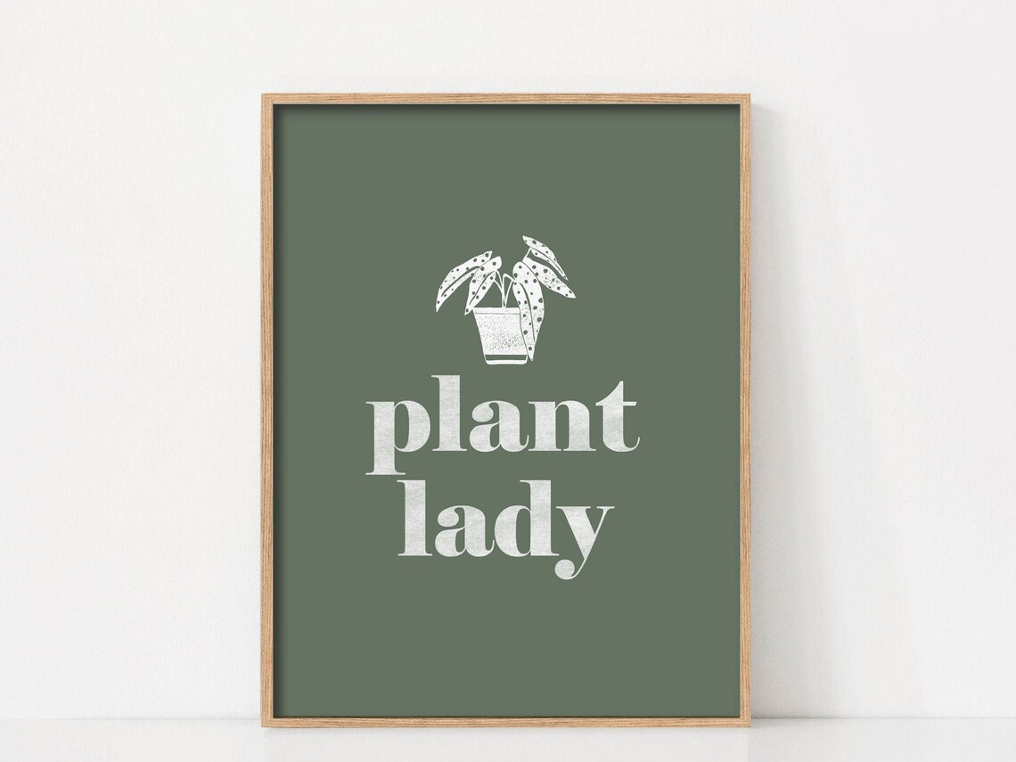 Plant Lady Quote Art Print, Sage Green Decor