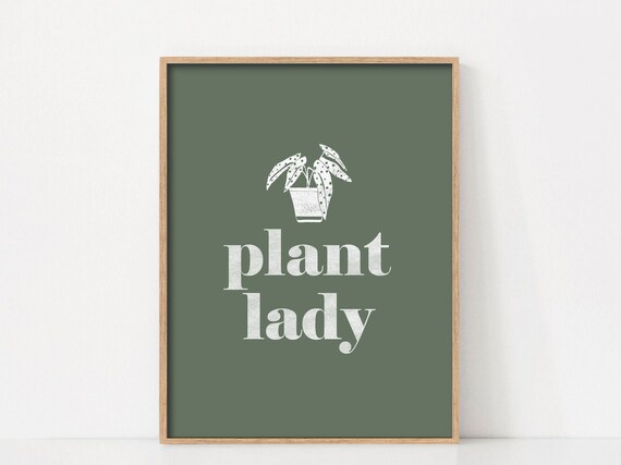 Plant Lady Quote Art Print, Sage Green Decor