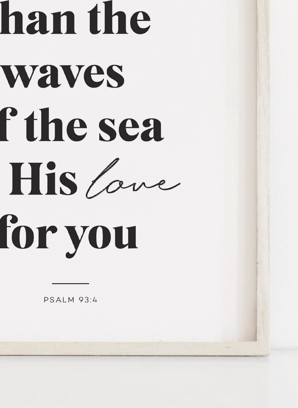 Mightier Than The Waves Psalm 93 4 Bible Verse Wall Art Black And White Scripture Print Christian Bible Prints Modern Christian Art - Image 2